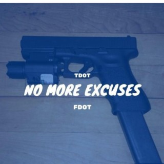 No more excuses