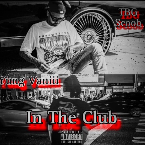 In The Club ft. Scoob Herfner | Boomplay Music