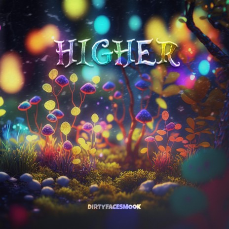 HiGHER | Boomplay Music