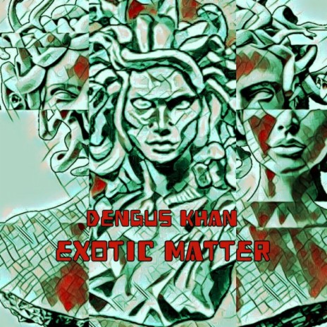 Exotic Matter | Boomplay Music