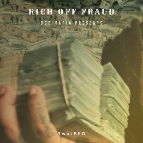 Rich Off Fraud | Boomplay Music