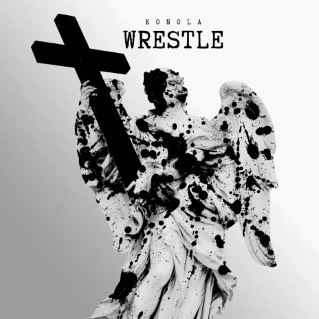 Wrestle | Boomplay Music
