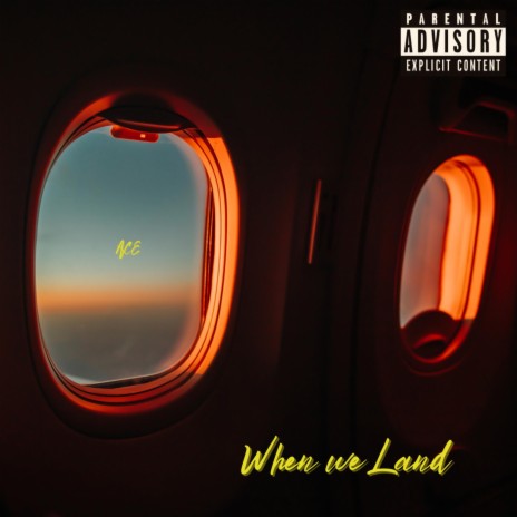 When We Land | Boomplay Music