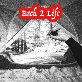 Back 2 Life