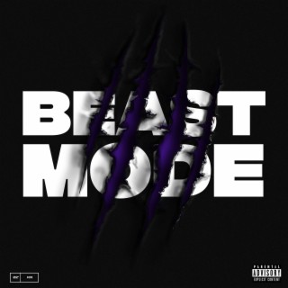 Beast Mode lyrics | Boomplay Music