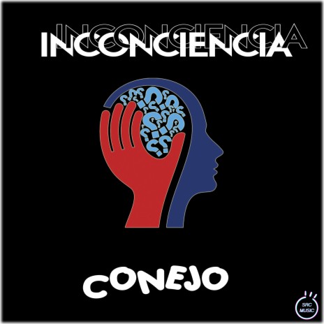 INCONCIENCIA | Boomplay Music