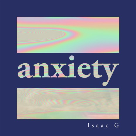 ANXIETY ft. Chicano Rock | Boomplay Music