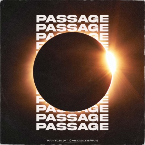 Passage ft. Chetan Tierra | Boomplay Music