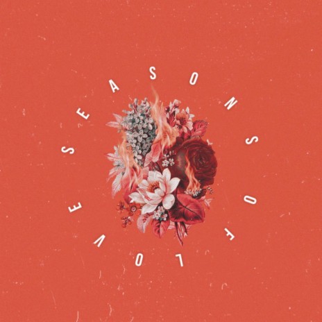 Seasons of Love | Boomplay Music