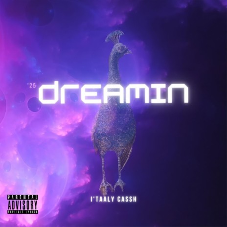 '25 Dreamin | Boomplay Music