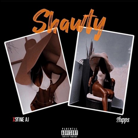 Shawty ft. 2lxpps | Boomplay Music