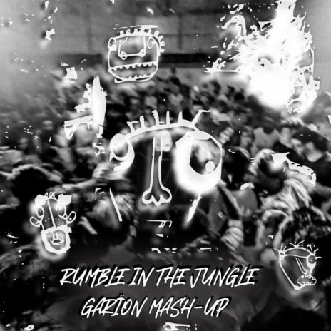 Rumble In The Jungle Mash-Up