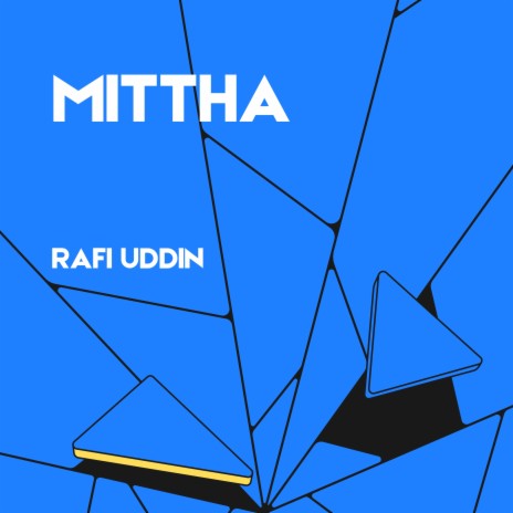 Mittha | Boomplay Music