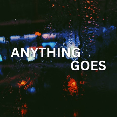 Anything Goes ft. Hous of Mac