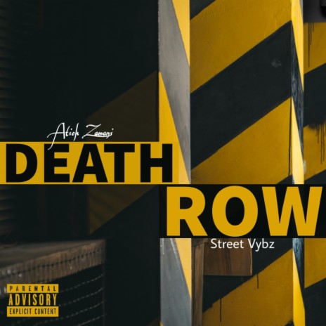 DEATH ROW ft. Street Vybz | Boomplay Music
