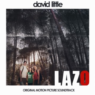 Lazo (Original Motion Picture Soundtrack)