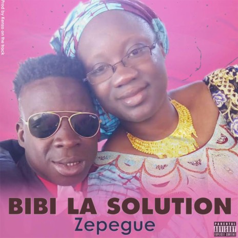 Bibi la solution | Boomplay Music