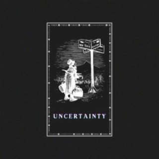 Uncertainty