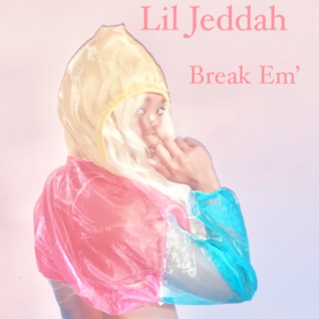 Break Em' | Boomplay Music