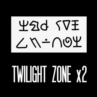 Twilight Zone x2
