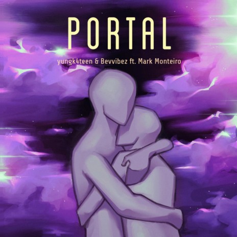 Portal ft. Bevvibez & Mark Monteiro | Boomplay Music