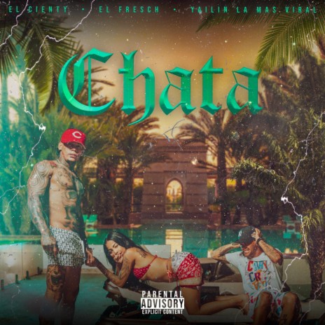 Chata ft. El Cienty & Yailin la Mas Viral