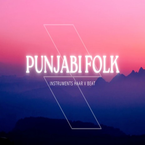 Punjabi Folk | Boomplay Music