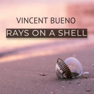 Rays On A Shell lyrics | Boomplay Music