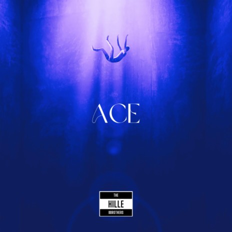 Ace | Boomplay Music