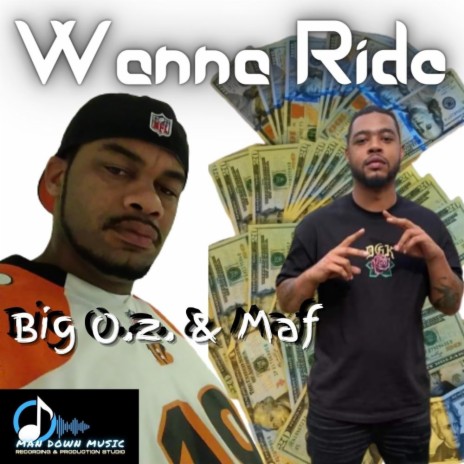 Wanna Ride ft. Maf & Nuggie C | Boomplay Music