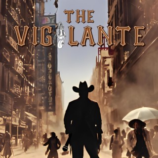 The Vigilante