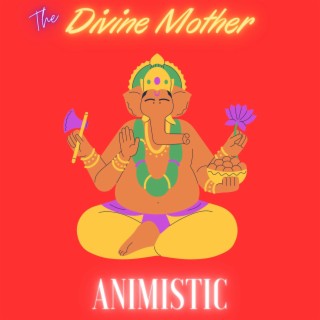 Animistic