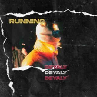 Deyaly´- RUNNING