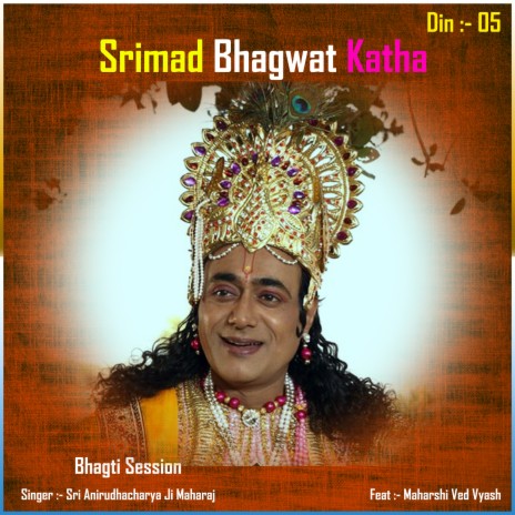 Srimad Bhagwat Katha 33 ft. Maharshi Ved Vyash | Boomplay Music