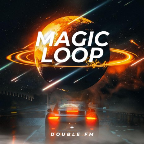 MAGIC LOOP