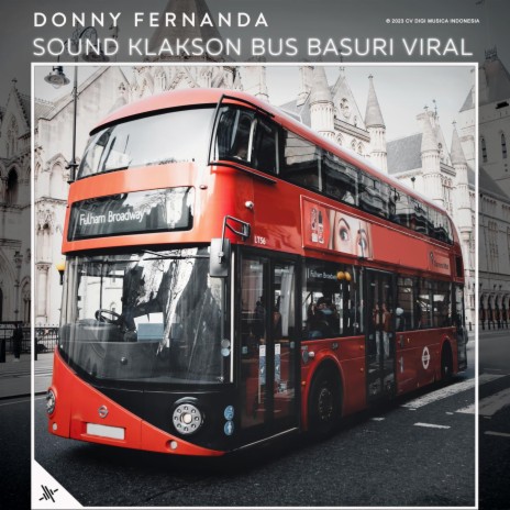 Sound Klakson Bus Basuri Viral | Boomplay Music