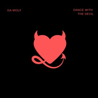 Dance With The Devil