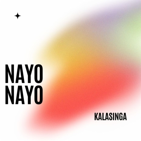 Nayo Nayo | Boomplay Music