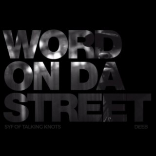 Word on da Street