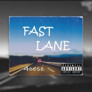 FAST LANE