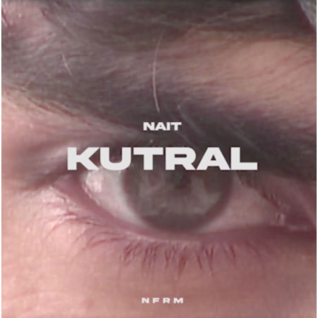 Kutral | Boomplay Music