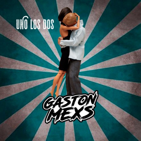 UNO LOS DOS | Boomplay Music