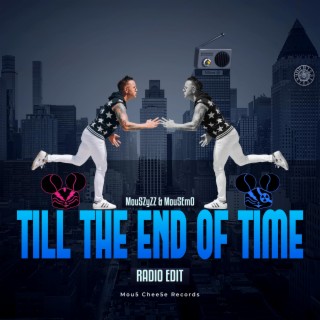 Till The End Of Time (Radio Edit)