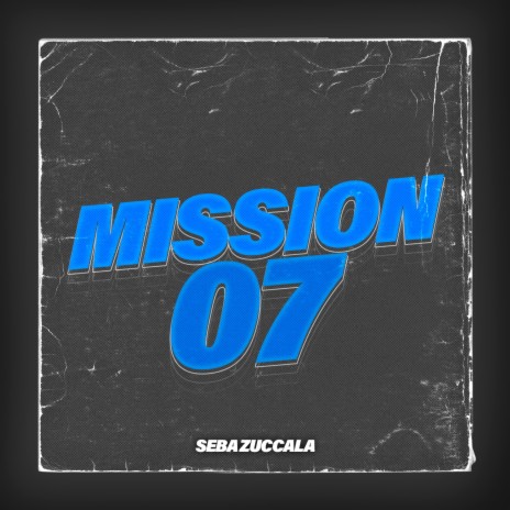 Mission 07 Rkt | Boomplay Music
