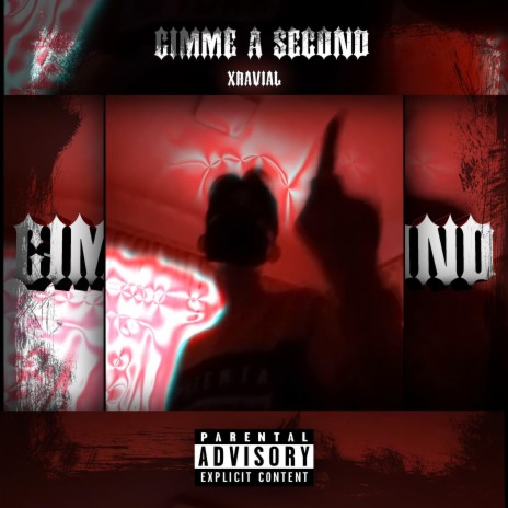 Gimme a Second | Boomplay Music