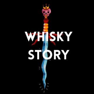 Whisky Story