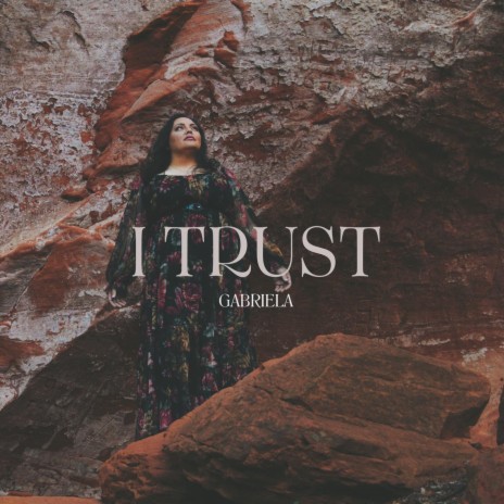 I Trust | Boomplay Music