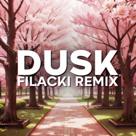 Dusk (Remix) | Boomplay Music