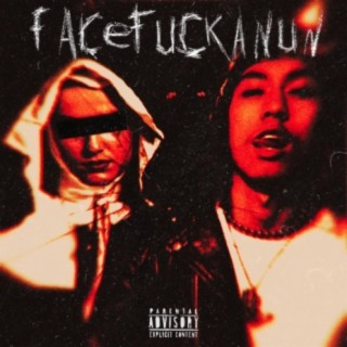 FACEFUCKANUN