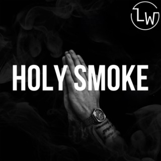 Holy Smoke (Acoustic)